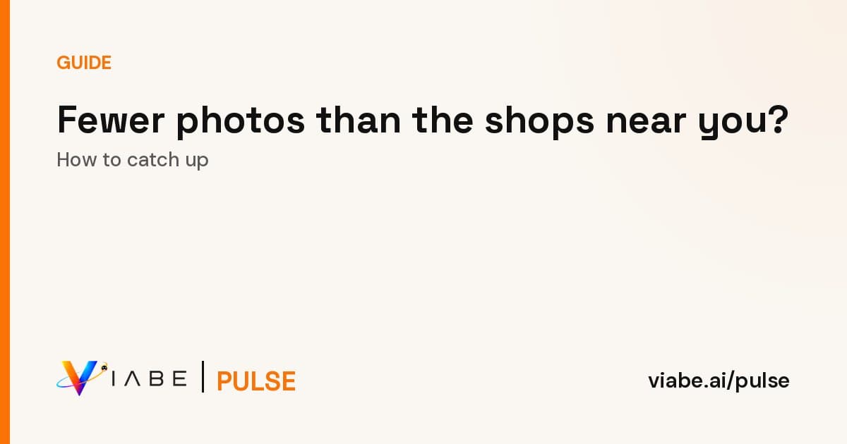 Guide cover: Fewer photos than the shops near you? How to catch up