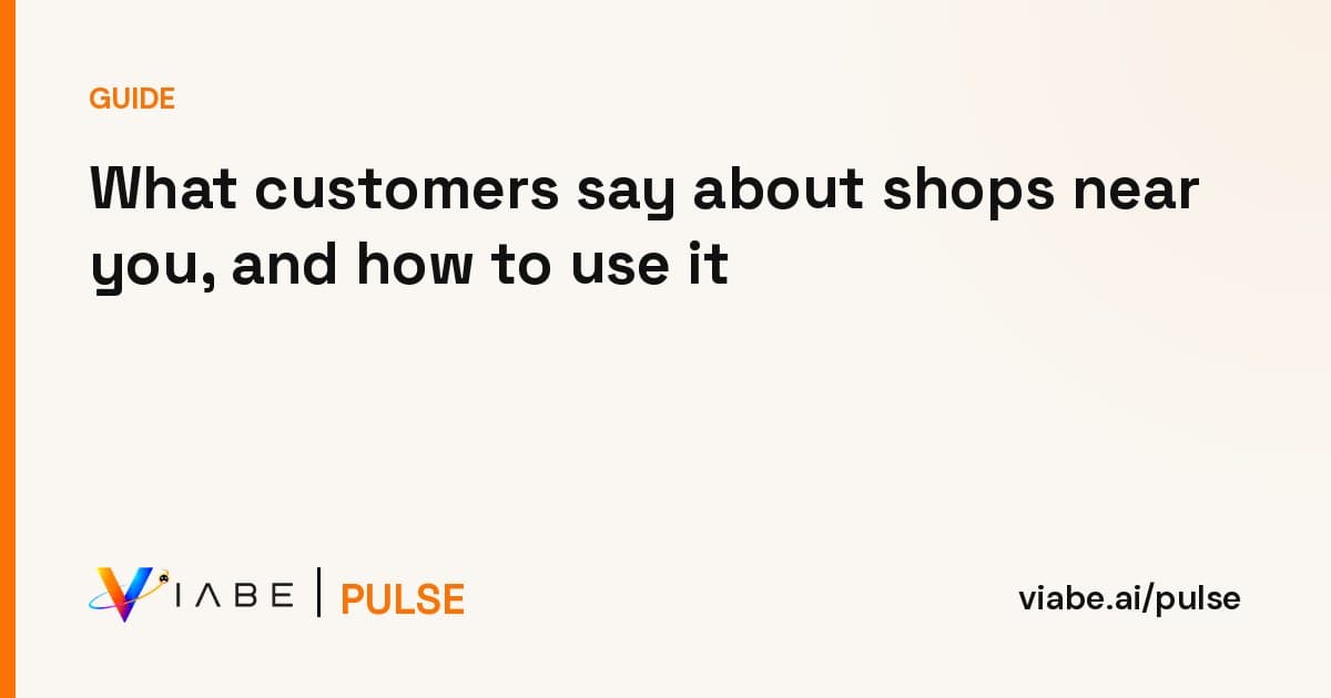 Guide cover: What customers say about shops near you, and how to use it