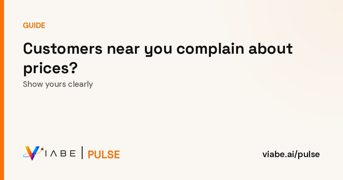 Guide cover: Customers near you complain about prices? Show yours clearly