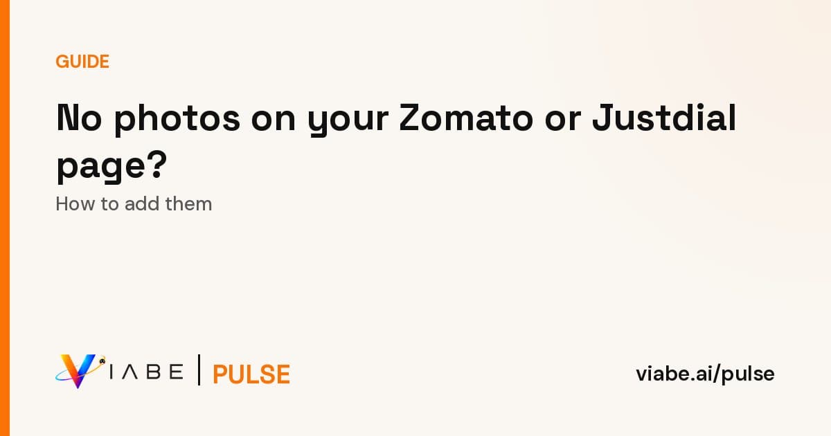 Guide cover: No photos on your Zomato or Justdial page? How to add them