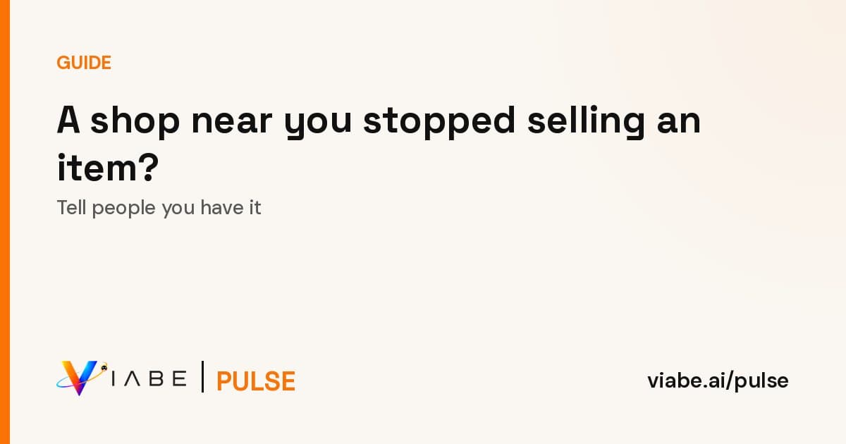 Guide cover: A shop near you stopped selling an item? Tell people you have it