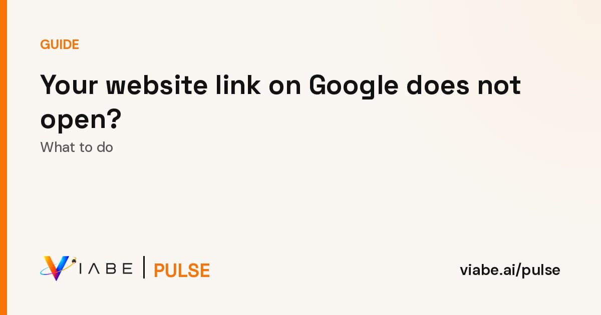 Guide cover: Your website link on Google does not open? What to do