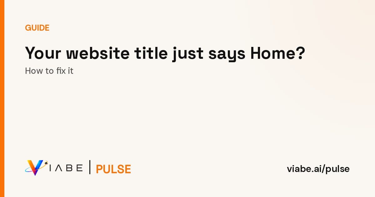 Guide cover: Your website title just says Home? How to fix it