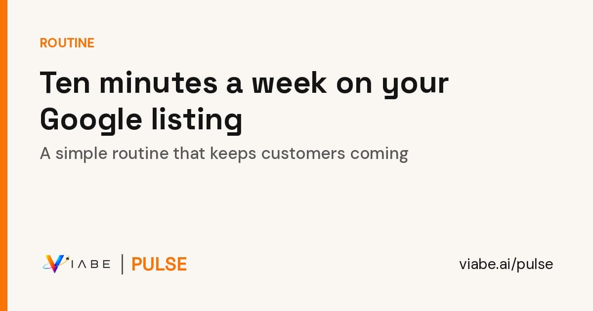 Guide cover: ten minutes a week on your Google listing, a simple routine that keeps customers coming